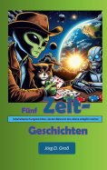 eBook: Fünf Zeitgeschichten