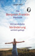 eBook: Die Benjamin-Franklin-Methode