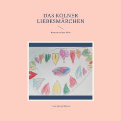 eBook: Das Kölner Liebesmärchen