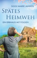 ebook: Spätes Heimweh