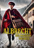 eBook: Albrecht, der magische Postbote