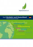 eBook: 1 x 1 Rückkehr nach Deutschland