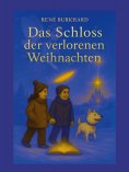 eBook: Das Schloss der verlorenen Weihnachten