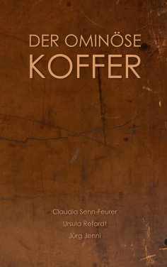 eBook: Der ominöse Koffer