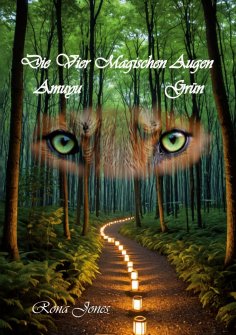 eBook: Die Vier Magischen Augen Band 1