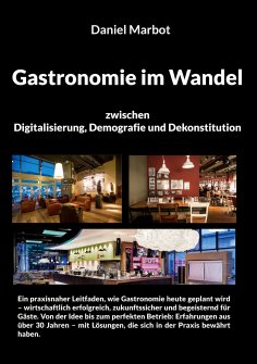 eBook: Gastronomie im Wandel - zwischen Digitalisierung,  Demografie und Dekonstitution