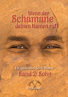 eBook: Wenn der Schamane deinen Namen ruft