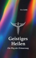 eBook: Geistiges Heilen