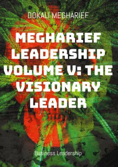 ebook: MEGHARIEF LEADERSHIP