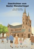 eBook: Geschichten vom Basler Münsterhügel