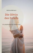 eBook: Die Göttin des Zufalls