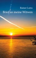 eBook: Brief an meine Witwen