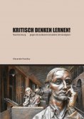 ebook: kritisch denken lernen!