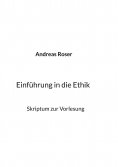 ebook: Einführung in die Ethik