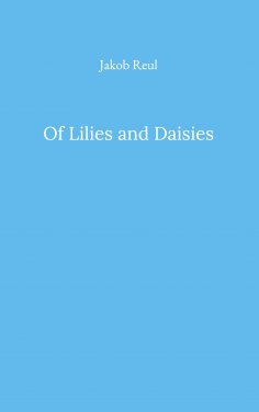 ebook: Of Lilies and Daisies