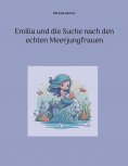 eBook: Emilia und die Suche nach den echten Meerjungfrauen