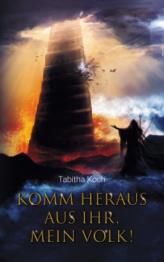 eBook: Komm heraus aus ihr, mein Volk!