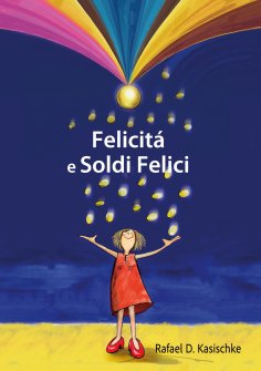 eBook: Felicità e Soldi Felici