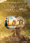 ebook: Commupaxheilnetik