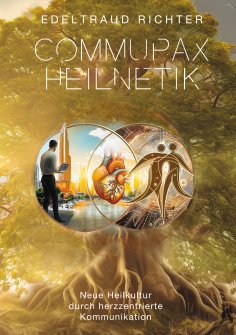 ebook: Commupaxheilnetik