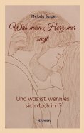 eBook: Was mein Herz mir sagt