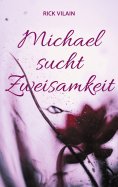 eBook: Michael sucht Zweisamkeit