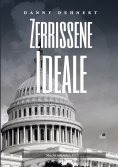 eBook: Zerrissene Ideale