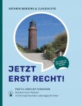eBook: Jetzt erst recht