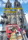 eBook: From Kamrabad to Cologne. Wanderer Between Two Worlds