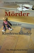 ebook: Der Mörder und der Kinderschänder