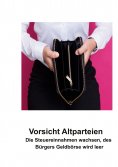 eBook: Vorsicht Altparteien