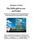 eBook: Die Hölle gibt es nur auf Erden