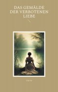 eBook: Das Gemälde der verbotenen Liebe