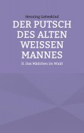 eBook: Der Putsch des alten weißen Mannes