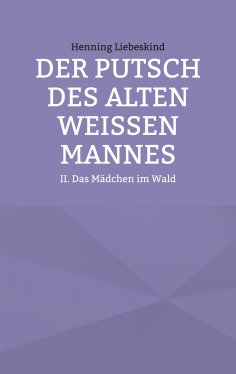 eBook: Der Putsch des alten weißen Mannes