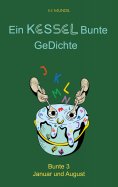 eBook: Ein KESSEL Bunte GeDichte Bunte 3
