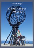ebook: Meine Reise ans Nordkap