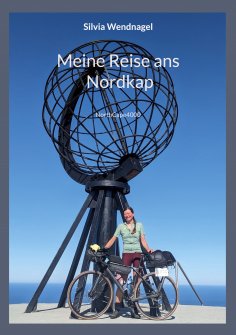 ebook: Meine Reise ans Nordkap