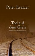 ebook: Tod auf dem Gleis