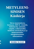 ebook: Metyleenisinisen käyttöopas