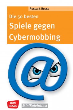 eBook: Die 50 besten Spiele gegen Cybermobbing - ebook