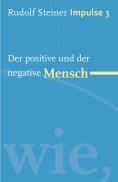 eBook: Der positive und der negative Mensch