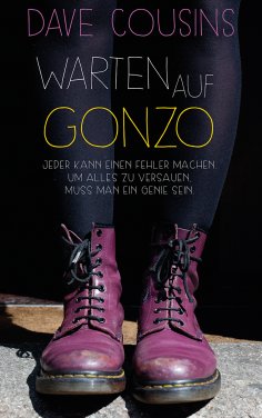 eBook: Warten auf Gonzo