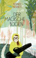eBook: Der magische Bogen