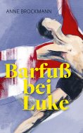 eBook: Barfuß bei Luke