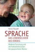 ebook: Sprache - das Lebenselixier des Kindes