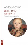 eBook: Erziehung ist Kunst