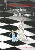 ebook: Lang lebe die Königin!