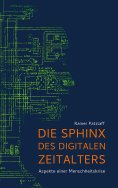 ebook: Die Sphinx des digitalen Zeitalters