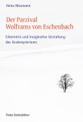 eBook: Der Parzival Wolframs von Eschenbach